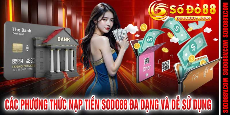 nạp tiền sodo88