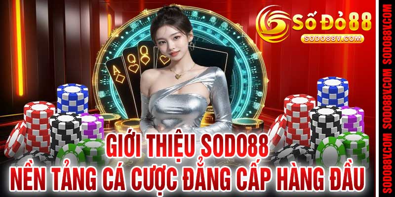 Giới Thiệu Sodo88