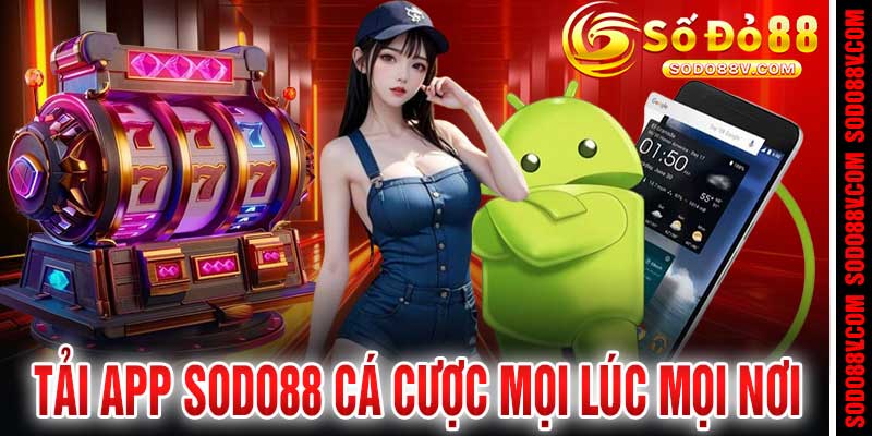 Tải App Sodo88