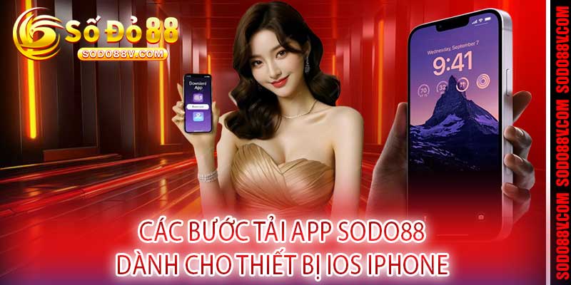 Các Bước Tải App Sodo88 Dành Cho Thiết Bị iOS iPhone