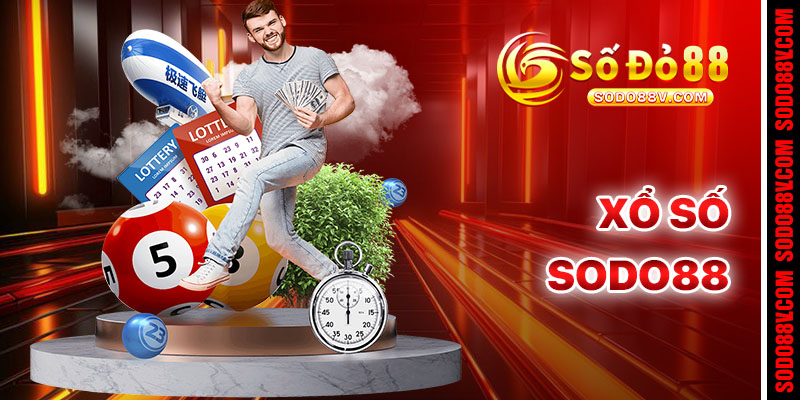 Xổ Số Sodo88 – Xổ Số Trực Tuyến Uy Tín, Mức Thưởng Hậu Hĩnh
